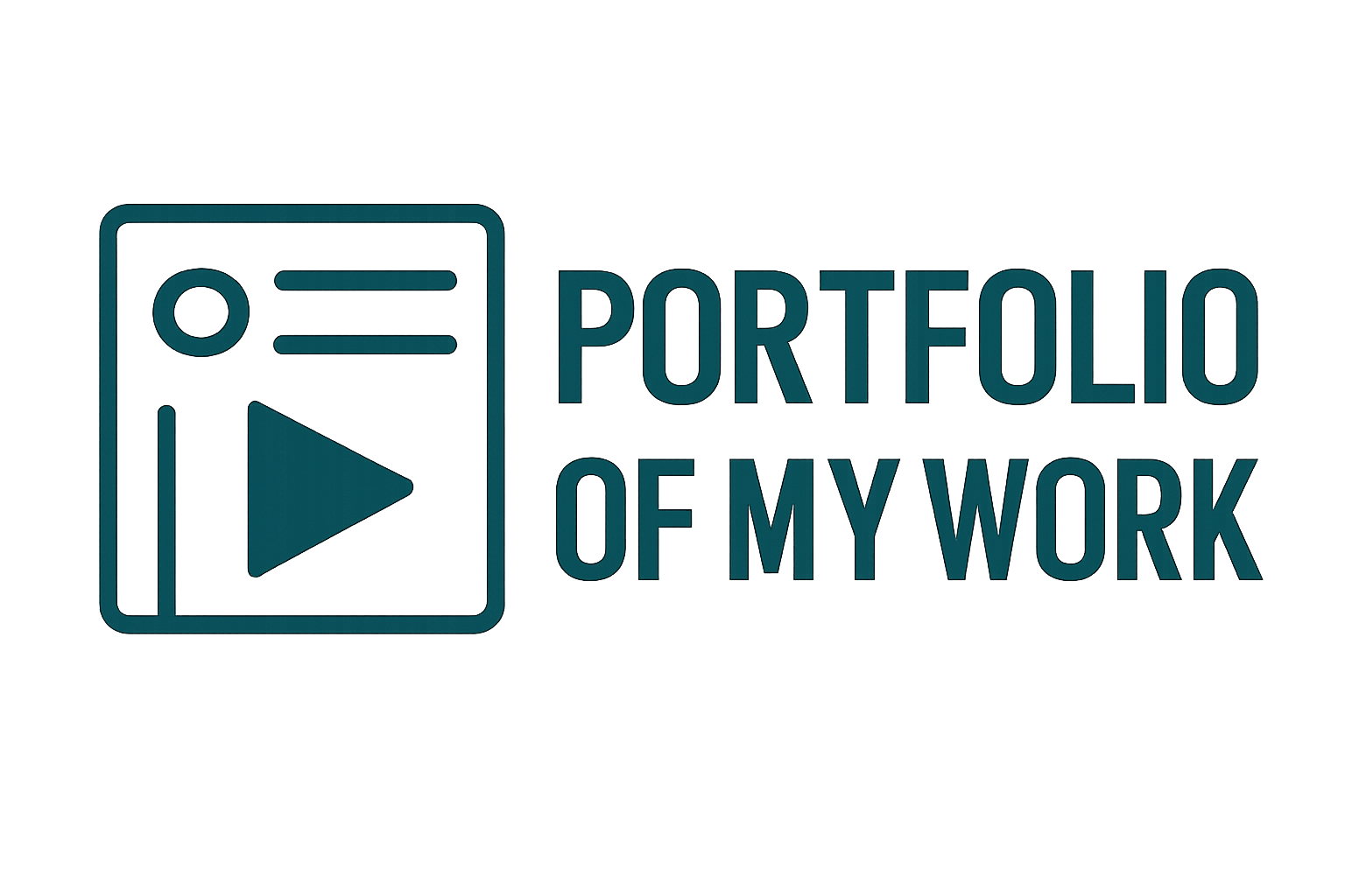 Portfolio of My Work